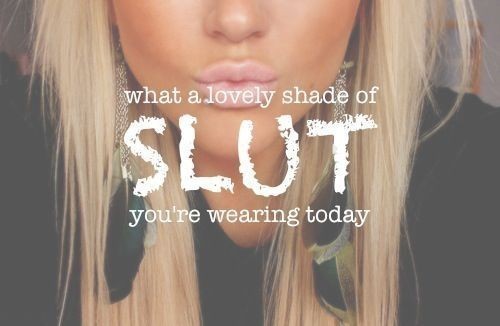 lovely shade of slut
